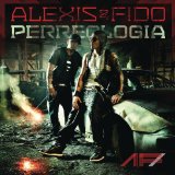 Perreologia Lyrics Alexis & Fido