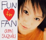 Fun For Fan Lyrics Ami Suzuki