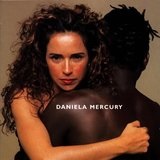 Feijão Com Arroz Lyrics Daniela Mercury