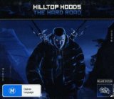 The Hard Road Lyrics Hilltop Hoods