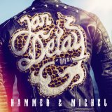 Hammer & Michel Lyrics Jan Delay