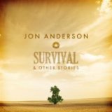 Survival & Other Stories Lyrics Jon Anderson