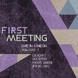 First Meeting: Live in London, Vol. 1 Lyrics Michael Janisch