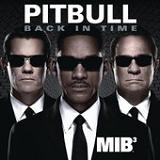 Back In Time (Men In Black III OST) (Single) Lyrics Pitbull