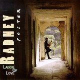 Labor Of Love Lyrics Radney Foster