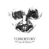 City Of Ghosts Lyrics Terrortory