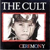 Ceremony Lyrics The Cult