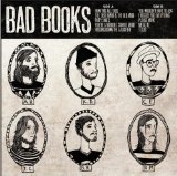 Bad Books Lyrics Bad Books