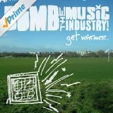 Get Warmer Lyrics Bomb The Music Industry!