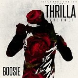 Thrilla, Vol. 1 Lyrics Boosie BadAzz