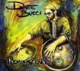 Reminiscence Lyrics Dante Bucci
