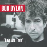 Love And Theft Lyrics Dylan Bob
