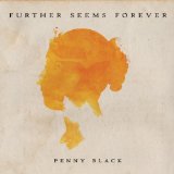 Penny Black Lyrics Further Seems Forever