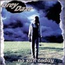 No Sun Today Lyrics Grey Daze