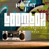 Boombox  Lyrics Justin Hibbert