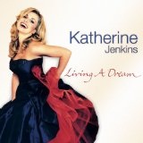 Living A Dream Lyrics Katherine Jenkins