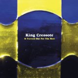 It Turned Out For The Best (EP) Lyrics King Creosote