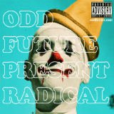 Radical (Mixtape) Lyrics Odd Future