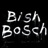 Bish Bosch Lyrics Scott Walker