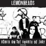 Bored On The Fourth Of July The BBC Session Lyrics The Lemonheads