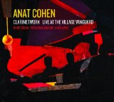 Clarinetwork Lyrics Anat Cohen