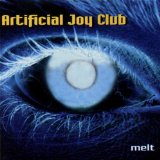 Melt Lyrics Artificial Joy Club