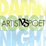 Damn Rough Night (EP) Lyrics Artist Vs Poet