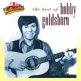The Best Of Bobby Goldsboro Lyrics Bobby Goldsboro