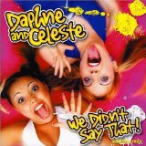 Miscellaneous Lyrics Daphne & Celeste