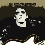 Transformer Lyrics Lou Reed