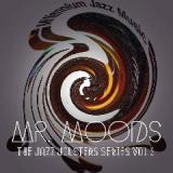 Jazz Jousters Series Vol 3 Lyrics Mr. Moods