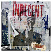 Control (EP) Lyrics The Indecent