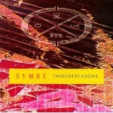 Twist Of Shadows Lyrics Xymox