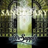 Sanctuary (Single) Lyrics Air Supply