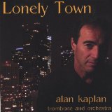 Lonely Town Lyrics Alan Kaplan