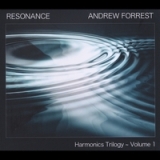 Resonance: Harmonics Trilogy, Vol. 1 Lyrics Andrew Forrest