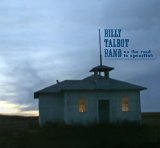 On The Road To Spearfish Lyrics Billy Talbot Band