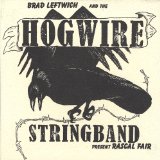 Rascal Fair Lyrics Brad Leftwich and the Hogwire Stringband