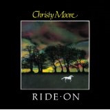 Ride On Lyrics Christy Moore