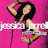Almost Love (24/7) [Single] Lyrics Jessica Jarrell