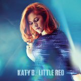 Little Red Lyrics Katy B