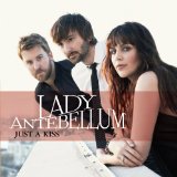 Just A Kiss (Single) Lyrics Lady Antebellum