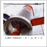 Ridmik Lyrics Luke Vibert 