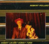 Honey Locust Honky Tonk Lyrics Robert Pollard