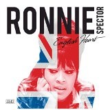 English Heart  Lyrics Ronnie Spector