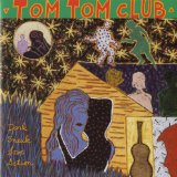 Dark Sneak Love Action Lyrics Tom Tom Club