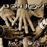 Keep The Faith Lyrics Bon Jovi