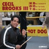 Hot D.O.G. Lyrics Cecil Brooks III
