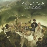 Feel Good Ghosts (Tea-Partying Through Tornadoes) Lyrics Cloud Cult