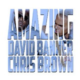 Amazing (Single) Lyrics David Banner
